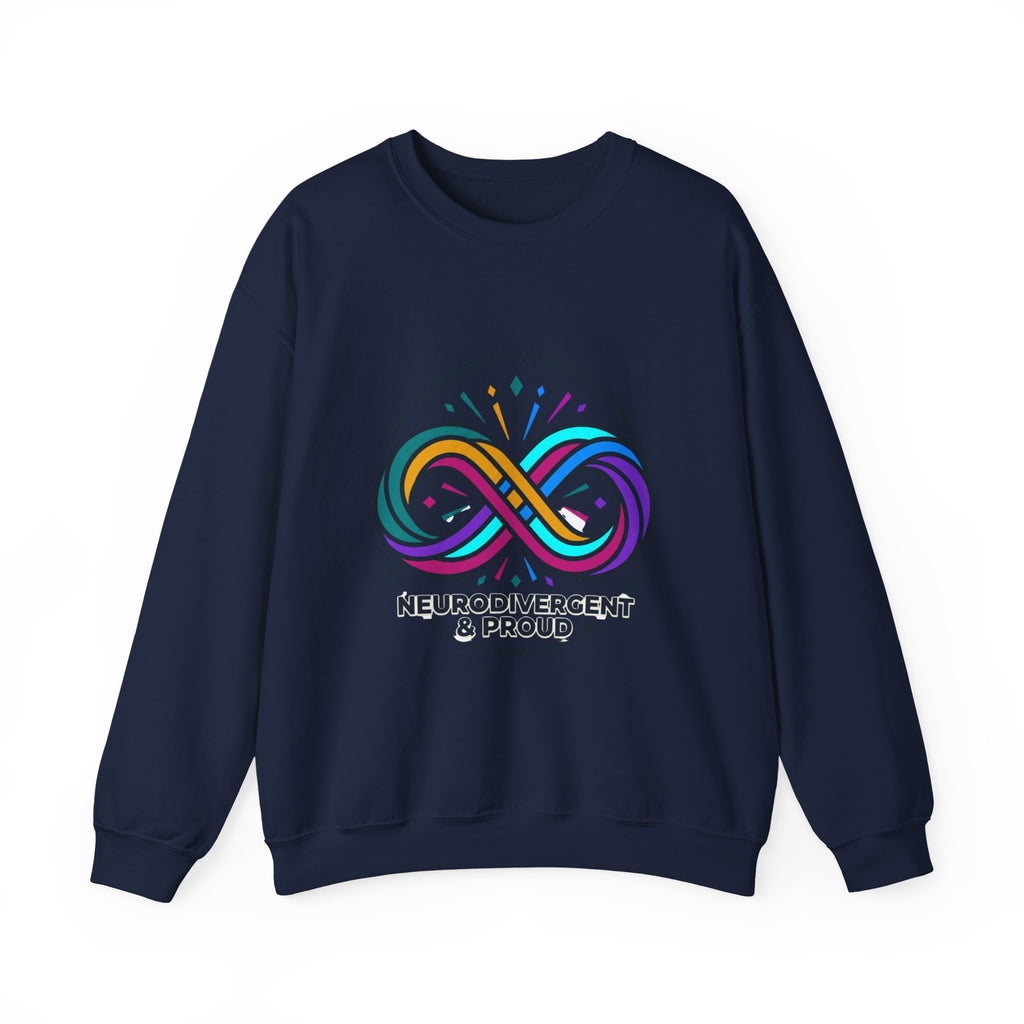 Neurodivergent & Proud Sweatshirt | Autistic Pride, Identity-First, Sensory-Friendly