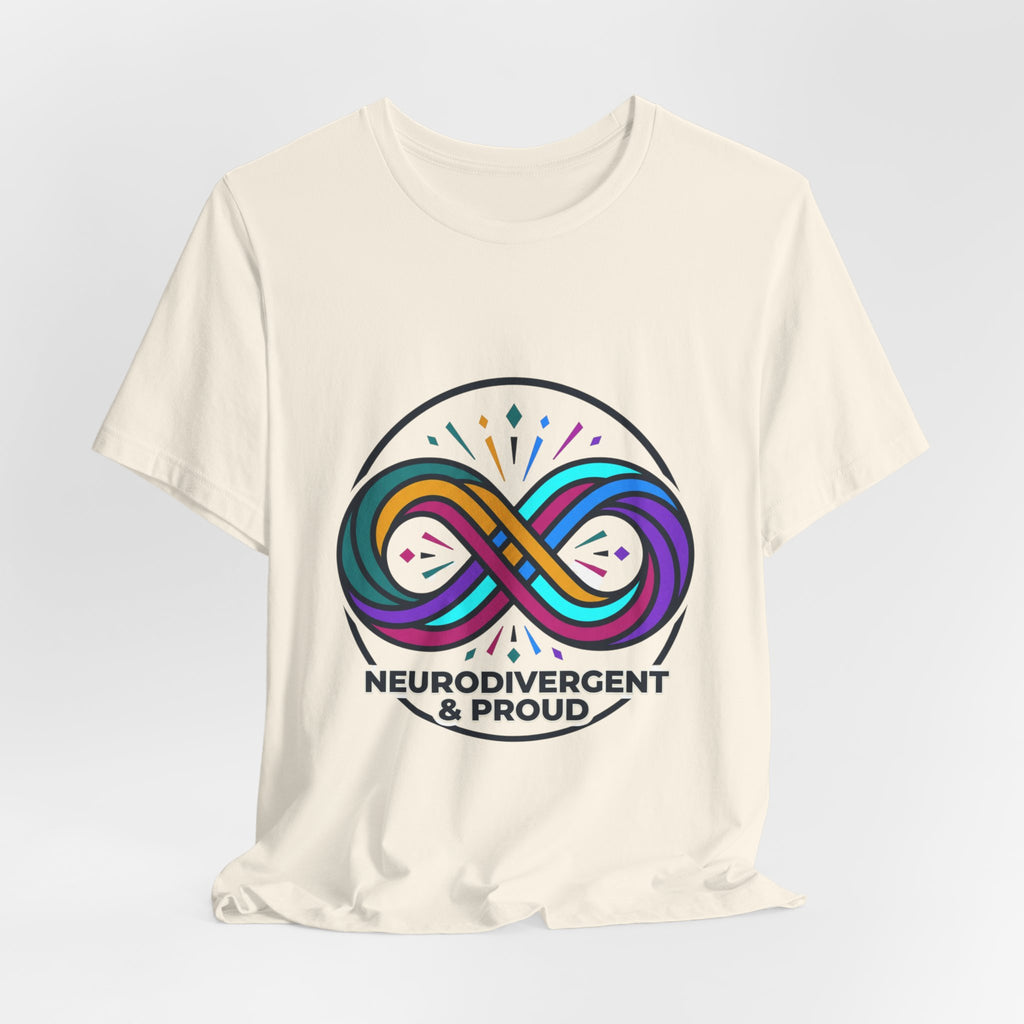 Neurodivergent & Proud Tee | autistic pride, identity-first