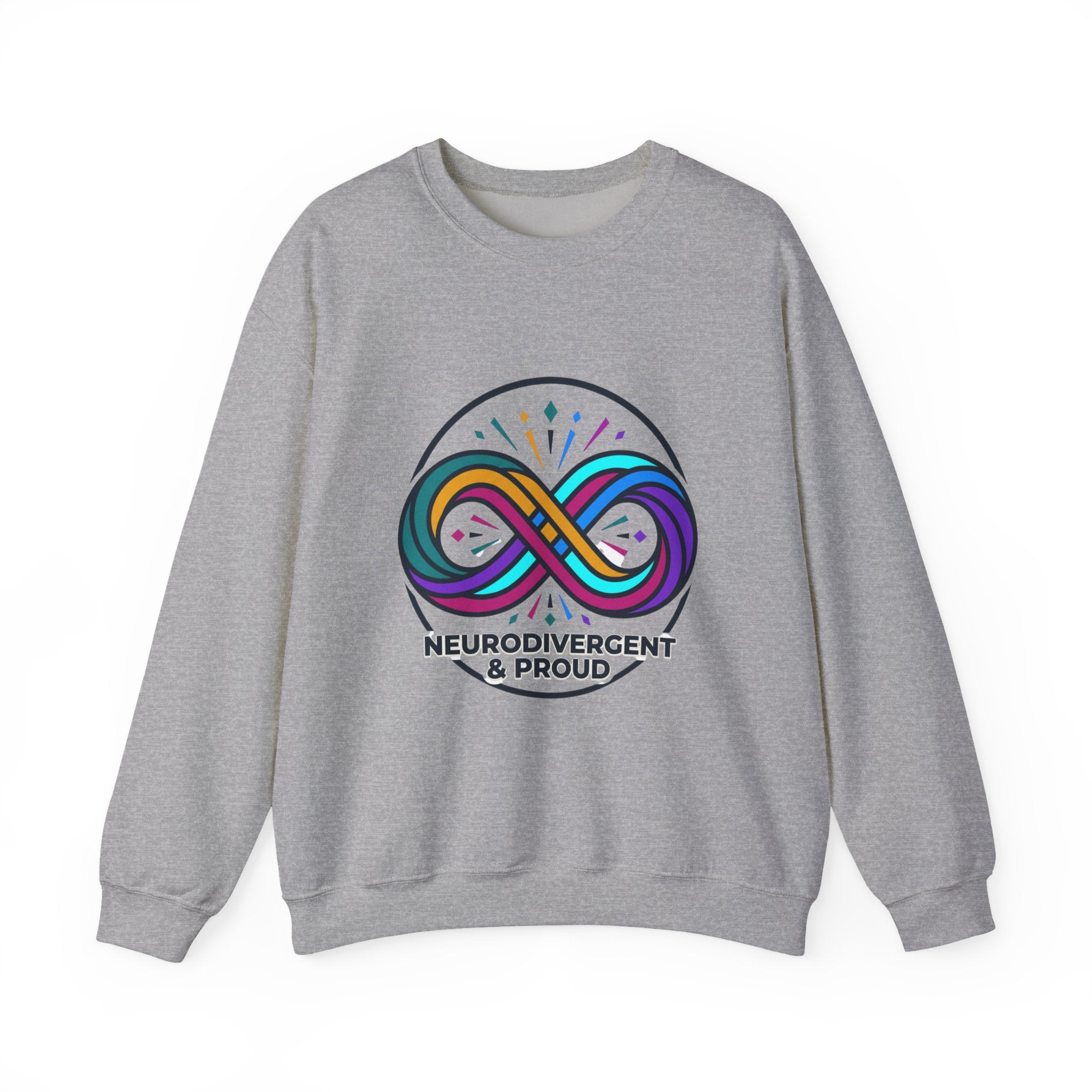Neurodivergent & Proud Sweatshirt | Autistic Pride, Identity-First, Sensory-Friendly